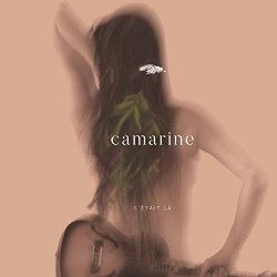 Camarine - C'était là