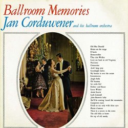 Jan Corduwener And His Ballroom Orchestra - Ballroom Memories