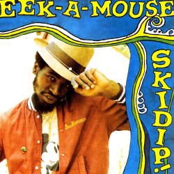 Eek-A-Mouse - Skidip