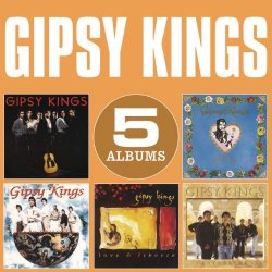 Gipsy Kings, The - Original Album Classics