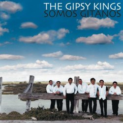 Gipsy Kings, The - Somos Gitanos