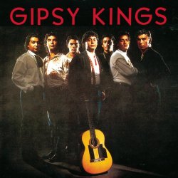Gipsy Kings, The - Gipsy Kings