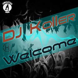 Dj Koller - Welcome