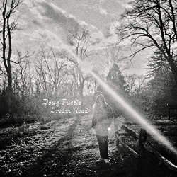 Doug Tuttle - Dream Road