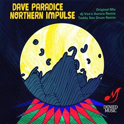 Dave Paradice - Northern Impulse