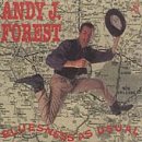 Andy J. Forest - Bluesness As Usual [Import anglais]