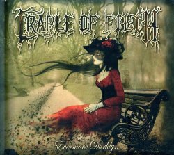 Cradle Of Filth - Evermore Darkly