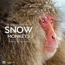 Jeremy Zuckerman - Snow Monkeys (From PBS's "Nature") [Original Television Soundtrack]