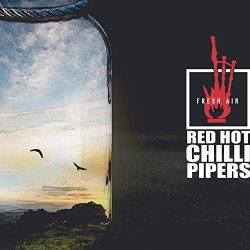 Red Hot Chilli Pipers - Fresh Air