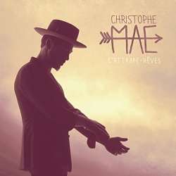 Christophe Mae - L'attrape-rêves