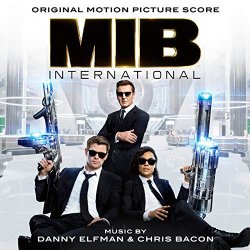 Men in Black - Men in Black: International (Original Motion Picture Score)