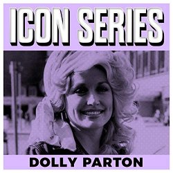 Dolly Parton - Icon Series - Dolly Parton