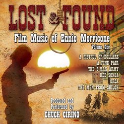   - Ennio Morricone: Lost And Found