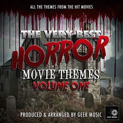   - The Very Best Horror Movie Themes, Vol. 1