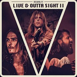   - Live & Outta Sight II