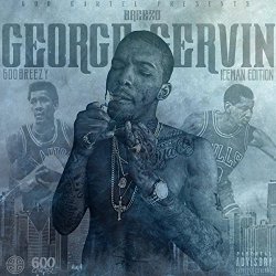 600Breezy - Breezo George Gervin (Iceman Edition) [Explicit]