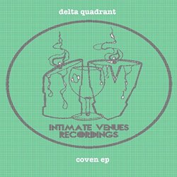Delta Quadrant - Coven EP