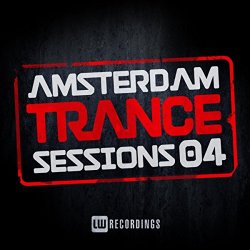 Various Artists - Amsterdam Trance Sessions, Vol. 4