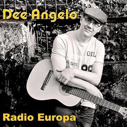 Dee Angelo - Radio Europa