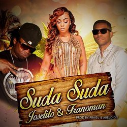 Frano Man And Joselito - Suda Suda - Single