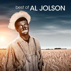 Al Jolson - Best Of Al Jolson