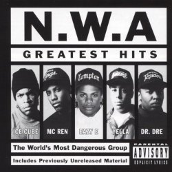 N.W.A. - Greatest Hits [Explicit]