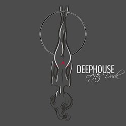   - Deephouse After Dusk