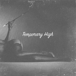 Tia London - Temporary High