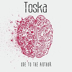 Toska - Ode to the Author