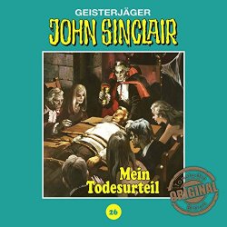 -Geisterjaeger John Sinclair - Tonstudio Braun, Folge 26: Mein Todesurteil. Teil 3 von 3, Kapitel 15