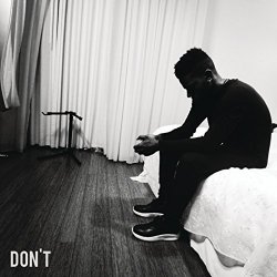 Bryson Tiller - Don't [Explicit]