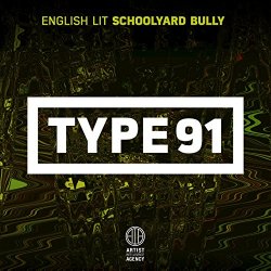 English Lit - Schoolyard Bully