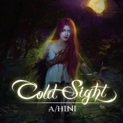 Cold Sight - A/H1N1