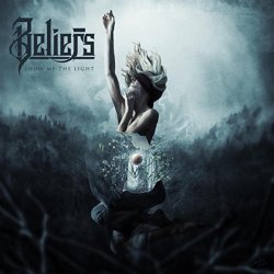 Beliefs - Show Me the Light [Explicit]