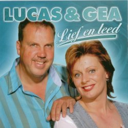 Lucas & Gea - Achter Zoveel Wondermooie Dromen