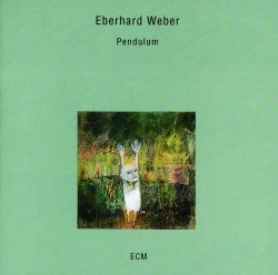 Eberhard Weber - Pendulum