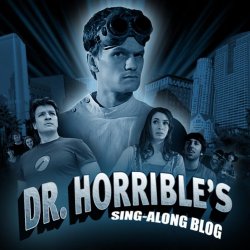 Dr. Horrible's Sing - Dr. Horrible's Sing-along Blog