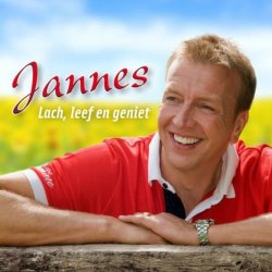 Jannes - Lach, leef en geniet