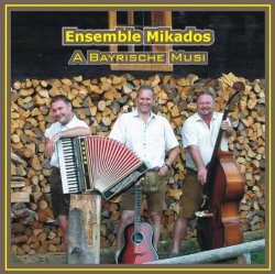 Ensemble Mikados - A bayrische Musi
