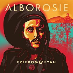 Alborosie - Freedom & Fyah