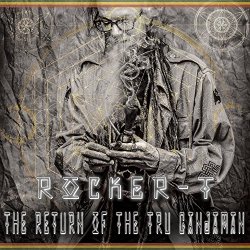Rocker-T - Return of the Tru Ganjaman