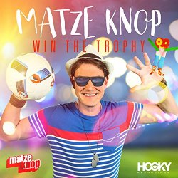 Matze Knop - Win the Trophy
