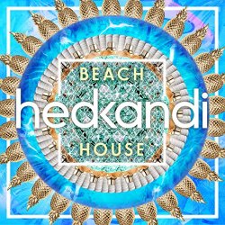 Various Artists - Hed Kandi Beach House 2015