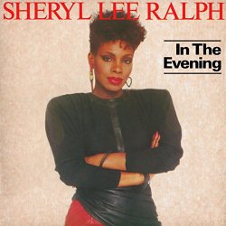 Sheryl Lee Ralph - In The Evening (Extended 12 Inch Version)