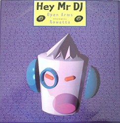 Open Arms - Hey Mr DJ (FLC)