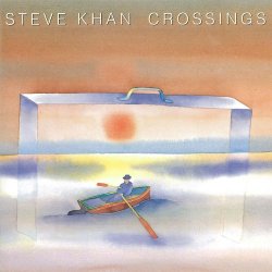 Steve Khan - Crossings