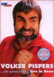 Volker Pispers - Bis Neulich 2007 Live in Bonn [Import anglais]