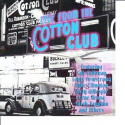   - Live from the Cotton Club