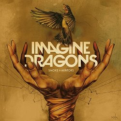 Imagine Dragons - Smoke + Mirrors (Deluxe)