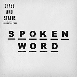 Chase And Status - Spoken Word